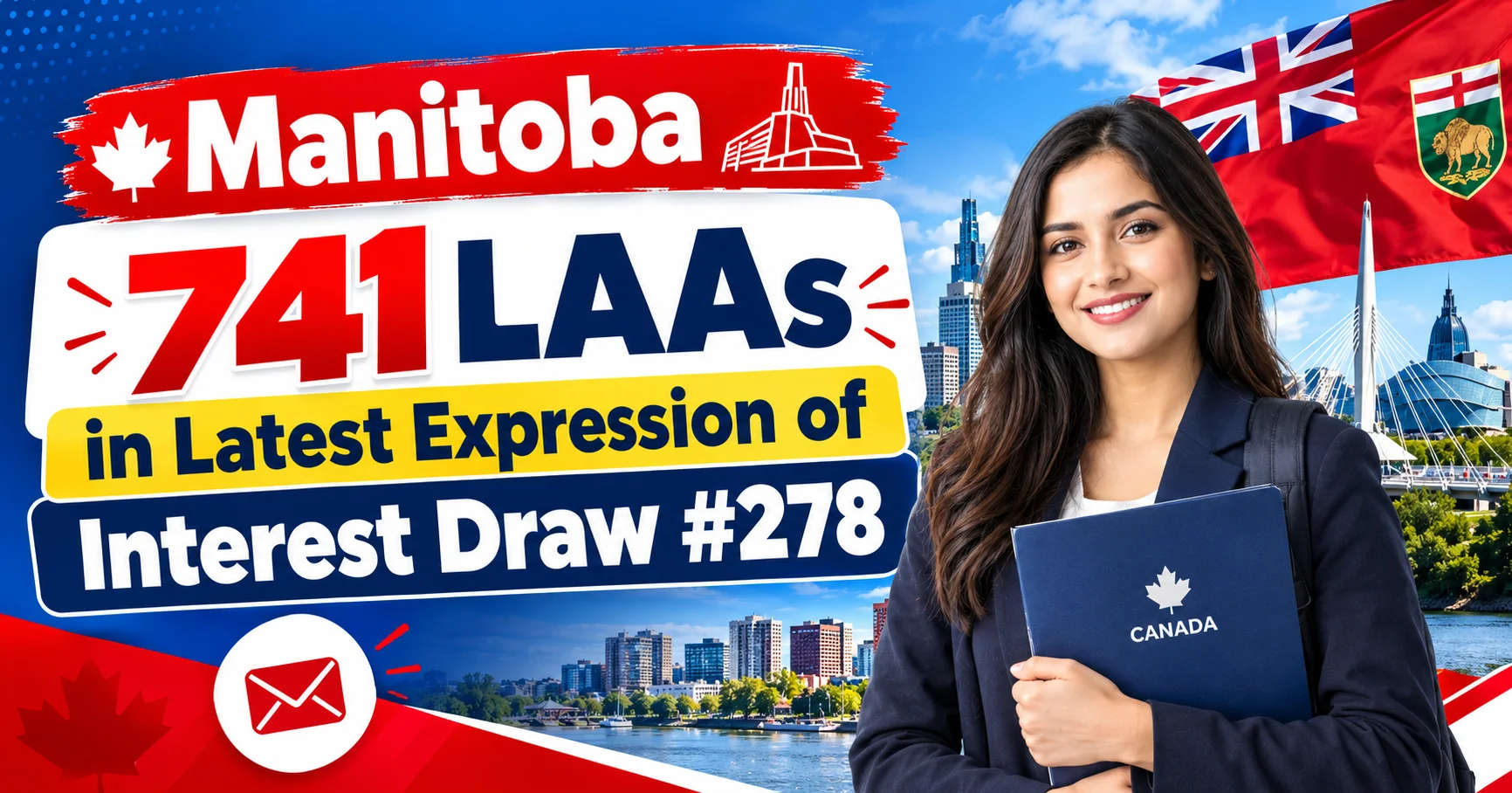 Manitoba Issued 741 LAAs in Latest Expression of Interest Draw #278